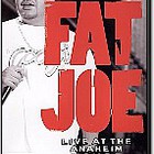Fat Joe - Live At The Anaheim House Of Blues