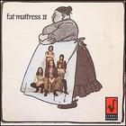 Fat Mattress - Fat Mattress 2