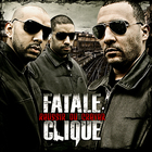 Fatale Clique - Réussir Où Crever CD1