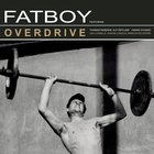 Fatboy - Overdrive