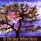 Father Peter Bowes - In The Hour Before Dawn
