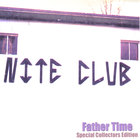 Father Time - Nite Club