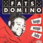 Fats Domino - Rare Dominos (Boogie Woogie Baby)