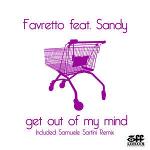 Get Out Of My Mind (feat. Sandy)