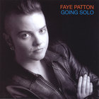 Faye Patton - Going Solo