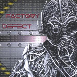 Factory Defect