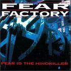 Fear Factory - Fear Is The Mind Killer (EP)