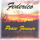 Federico - Peace Forever