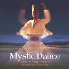 Felix Maria Woschek & Friends - Mystic Dance