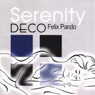 Felix Pando - Serenity Deco