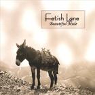 Fetish Lane - Beautiful Mule
