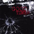 Fiasco - Good Times