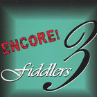 Fiddlers 3 - Encore!