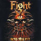 Fight - Into The Pit CD 2