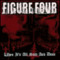 Figure Four - When It's All Said And Done