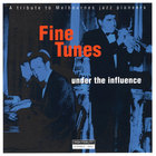 Fine Tunes - Under The Influence