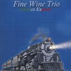 Fine Wine Trio - Mexico Express