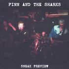 Finn & the Sharks - Sneak Preview