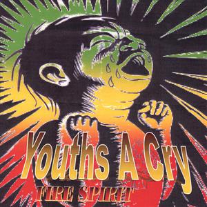 "Youths a Cry" Volume 2