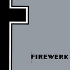 Firewerk - Amplified Fragments