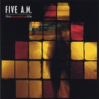 Five a.m. - This Morphine Life