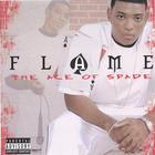 Flame - The Ace Of Spade
