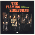 Flaming Sideburns - Keys To The Highway