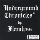 Underground Chronicles