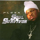 Flexx - Soul Survivor