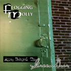 Flogging Molly - Alive Behind The Green Door (Reissued 2006)