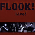 Flook! Live!