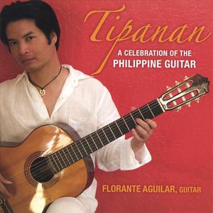 Tipanan - A Celebration of the Philippine Guitar