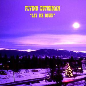 Lay Me Down