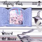 The Wizard of Houze