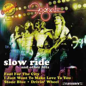 Slow Ride And Other Hits