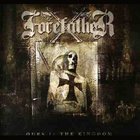 Forefather - Ours Is The Kingdom
