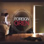 Foreign Oren