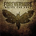 Forevermore - Moths & Rust