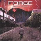 Forge - Bring On The Apocalypse