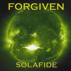 Forgiven - Solafide