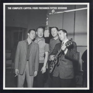 The Complete Capitol Four Freshmen Fifties Sessions CD1