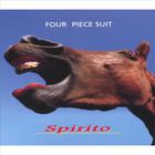 Four Piece Suit - Spirito