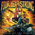 Four Year Strong - Enemy Of The World (Special Edition)