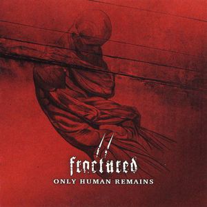 Only Human Remains