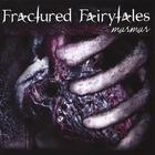 Fractured Fairytales - Murmur