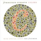 Francesco Crosara - Colors