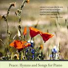 Francia McNally - Peace: Hymns and Songs For Piano
