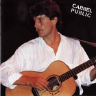 Francis Cabrel - Cabrel Public