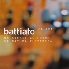Franco Battiato - Un Soffio Al Cuore Di Natura Elettrica