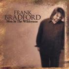 Frank Bradford - Man In The Wilderness